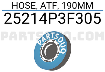 Honda 25214P3F305 HOSE, ATF, 190MM