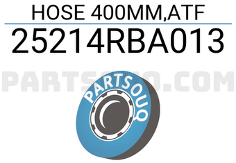 Honda 25214RBA013 HOSE 400MM,ATF