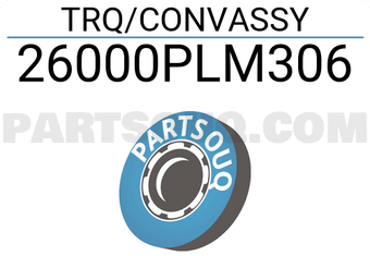 Honda 26000PLM306 TRQ/CONVASSY
