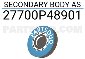 Honda 27700P48901 SECONDARY BODY AS