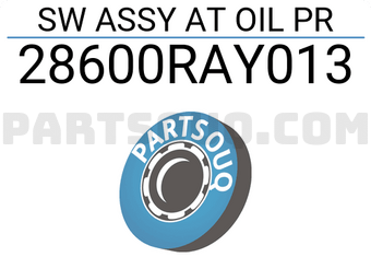 Honda 28600RAY013 SW ASSY AT OIL PR