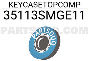 Honda 35113SMGE11 KEYCASETOPCOMP