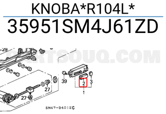 Honda 35951SM4J61ZD KNOBA*R104L*