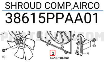 Honda 38615PPAA01 SHROUD COMP,AIRCO
