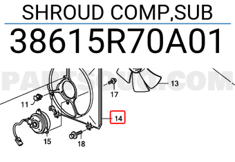 Honda 38615R70A01 SHROUD COMP,SUB