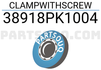 Honda 38918PK1004 CLAMPWITHSCREW