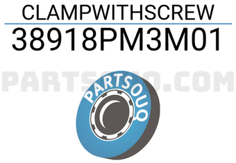 Honda 38918PM3M01 CLAMPWITHSCREW