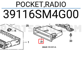 Honda 39116SM4G00 POCKET,RADIO