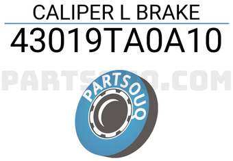 Honda 43019TA0A10 CALIPER L BRAKE