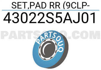 Honda 43022S5AJ01 SET,PAD RR (9CLP