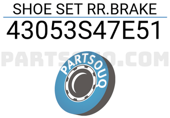 Honda 43053S47E51 SHOE SET RR.BRAKE