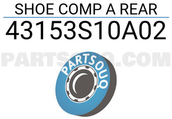 Honda 43153S10A02 SHOE COMP A REAR