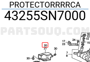 Honda 43255SN7000 PROTECTORRRRCA