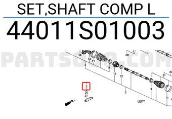 Honda 44011S01003 SET,SHAFT COMP L