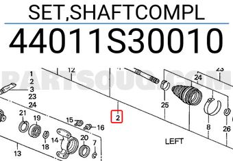 Honda 44011S30010 SET,SHAFTCOMPL