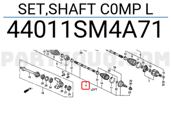 Honda 44011SM4A71 SET,SHAFT C0MP L