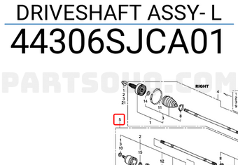 Honda 44306SJCA01 DRIVESHAFT ASSY- L