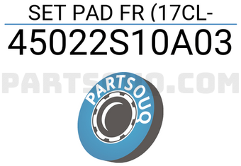 Honda 45022S10A03 SET PAD FR (17CL-