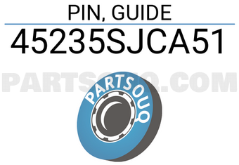 Honda 45235SJCA51 PIN, GUIDE