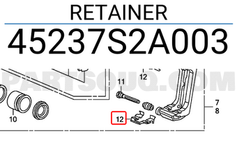 Honda 45237S2A003 RETAINER