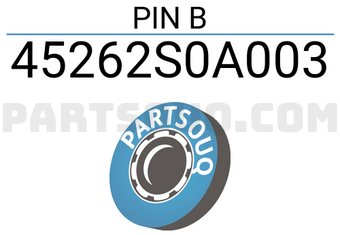 Honda 45262S0A003 PIN B