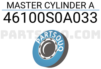 Honda 46100S0A033 MASTER CYLINDER A