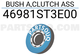 Honda 46981ST3E00 BUSH A,CLUTCH ASS