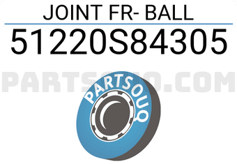 Honda 51220S84305 JOINT FR- BALL