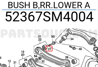 Honda 52367SM4004 BUSH B,RR.LOWER A