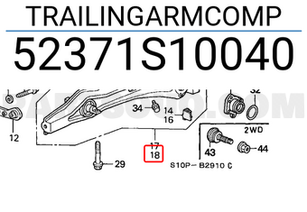 Honda 52371S10040 TRAILINGARMCOMP