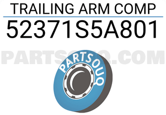 Honda 52371S5A801 TRAILING ARM COMP