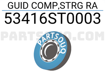 Honda 53416ST0003 GUID COMP,STRG RA