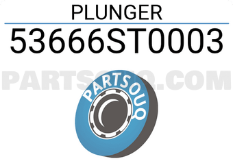 Honda 53666ST0003 PLUNGER