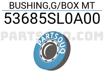 Honda 53685SL0A00 BUSHING,G/BOX MT