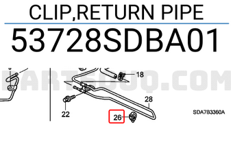 Honda 53728SDBA01 CLIP,RETURN PIPE