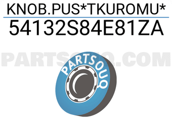 Honda 54132S84E81ZA KNOB.PUS*TKUROMU*