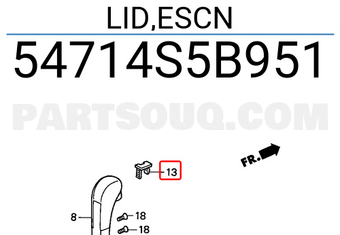 Honda 54714S5B951 LID,ESCN