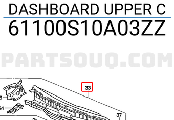 Honda 61100S10A03ZZ DASHBOARD UPPER C
