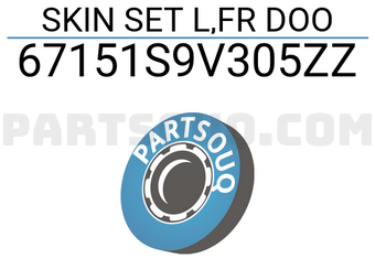 Honda 67151S9V305ZZ SKIN SET L,FR DOO