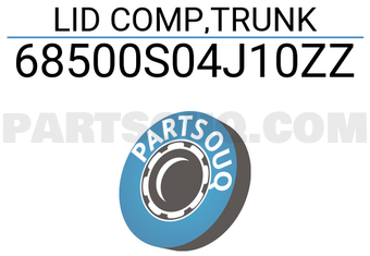 Honda 68500S04J10ZZ LID COMP,TRUNK