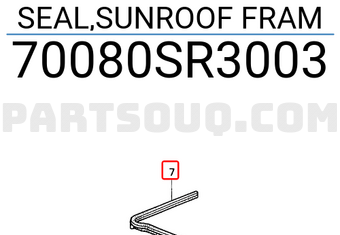 Honda 70080SR3003 SEAL,SUNROOF FRAM