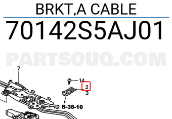 Honda 70142S5AJ01 BRKT,A CABLE