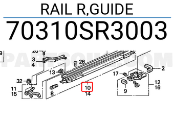 Honda 70310SR3003 RAIL R,GUIDE