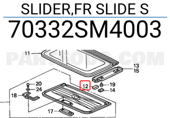 Honda 70332SM4003 SLIDER,FR SLIDE S