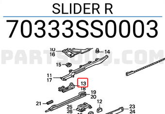 Honda 70333SS0003 SLIDER R
