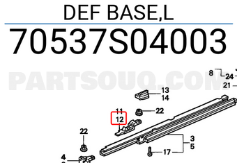 Honda 70537S04003 DEF BASE,L