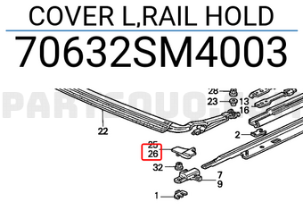 Honda 70632SM4003 COVER L,RAIL HOLD