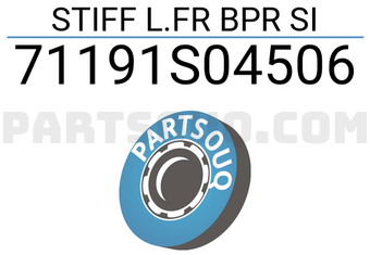 Honda 71191S04506 STIFF L.FR BPR SI