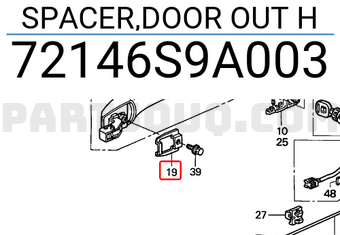 Honda 72146S9A003 SPACER,DOOR OUT H