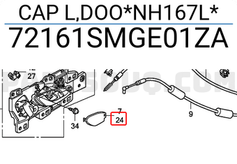 Honda 72161SMGE01ZA CAP L,DOO*NH167L*